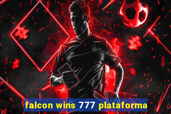 falcon wins 777 plataforma